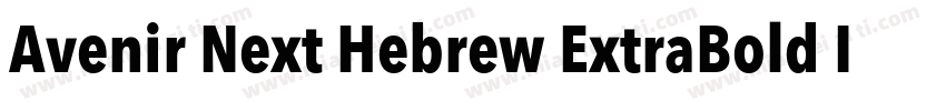 Avenir Next Hebrew ExtraBold Itali字体转换